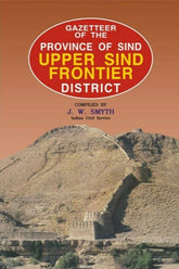 Gazetteer Of The Upper Sind Frontier District
